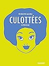 Culottées : L'int...