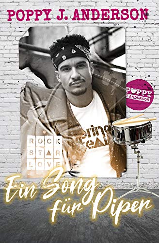 Rockstar Love - Ein Song für Piper (SpringBreak, #4)