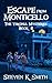 Escape from Monticello (The...