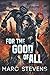 For the Good of All (First of my Kind Series)