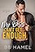 My Boss Can't Get Enough (Can't Get Enough #1)