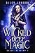 Wicked Deep Magic (Salem Ac...