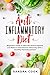 ANTI INFLAMMATORY DIET by Sandra Cook