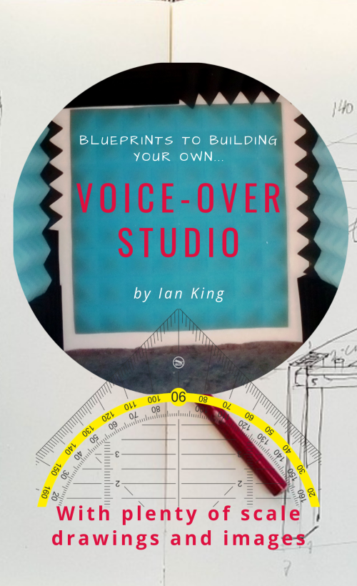 Blueprints to Building Your Own Voice-Over Studio