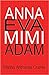 Anna Eva Mimi Adam