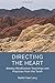 Directing the Heart by Yael Levy