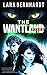 The Wantland Files by Lara Bernhardt