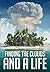 Finding the Clouds and a Life