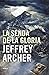 La senda de la gloria by Jeffrey Archer