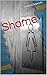 Shame by Swapna Gopinath