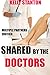 Shared By The Doctors (Mult...