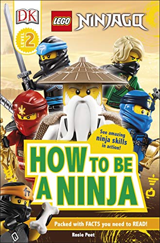 LEGO NINJAGO How To Be A Ninja (DK Readers Level 2)