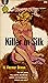 Killer in Silk by H. Vernor Dixon