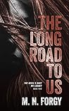 The Long Road to Us (The Devil's Dust MC Legacy, #2)