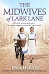 The Midwives of Lark Lane by Pam Howes