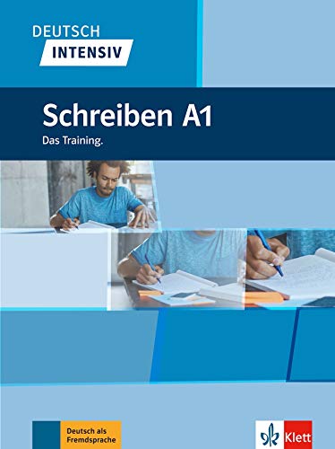 Deutsch Intensiv - Schreiben A1 (German Edition)