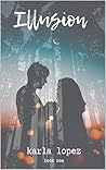 Book cover for Illusion (Illusion, #1)