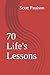 70 Life's Lessons