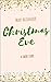 Christmas Eve by Mary Alexander