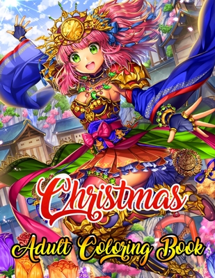 Christmas Adult Coloring Book: A Coloring Book for Adults Stress Relieving Coloring Pages, Coloring Book for Relaxation and Stress management Festive Ornaments Christmas designs, Christmas trees, Stress-relieving, relaxation.