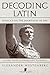 Decoding Latin: Seneca's On the Shortness of Life