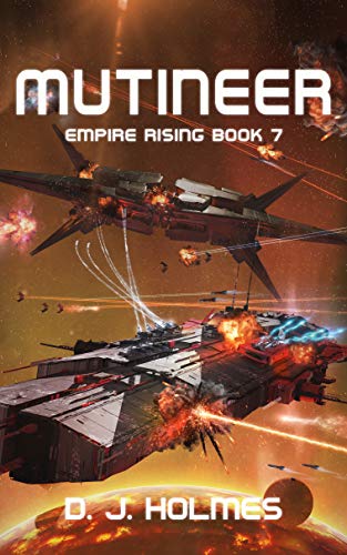 Mutineer (Empire Rising, #7)