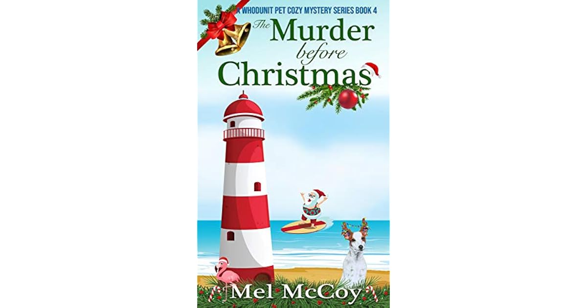 The Murder Before Christmas by Mel McCoy