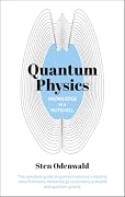 Knowledge in a Nutshell: Quantum Physics