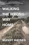 Walking The Wrong...