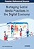 Managing Social Media Practices in the Digital Economy