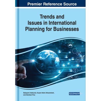 Trends and Issues in International Planning for Businesses by ...