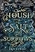 House of Salt and Sorrows