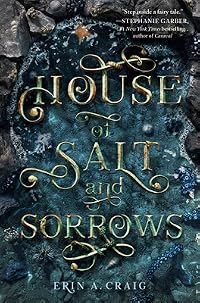 House of Salt and Sorrows