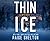 Thin Ice (Alaska Wild Mysteries #1)