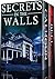 Secrets in the Walls