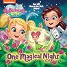 One Magical Night (Butterbean's Cafe) (Pictureback(R)) One Magical Night (Butterbean's Cafe) (Pictureback(R))