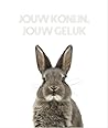Jouw Konijn, Jouw Geluk