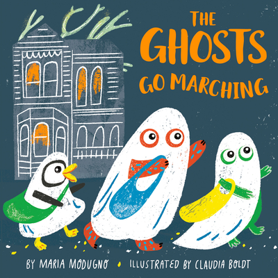 The Ghosts Go Marching (Board Book)