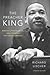 The Preacher King: Martin L...