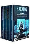 Hacking: 4 Books ...