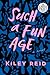Such a Fun Age