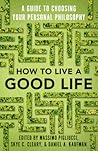 How to Live a Goo...