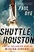 Shuttle, Houston: My Life in the Center Seat of Mission Control