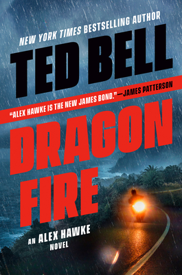 Ted Bell Dragon Fire - Book 11