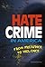 Hate Crime in America: From...