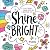 Shine Bright: A Color, Draw & Dream Book for a Beautiful Life