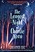 The Longest Night of Charlie Noon