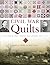 Civil War Quilts: Revised, Updated, and Expanded