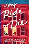My Ride or Die