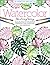 Watercolor the Easy Way: Step-by-Step Tutorials for 50 Beautiful Motifs Including Plants, Flowers, Animals & More